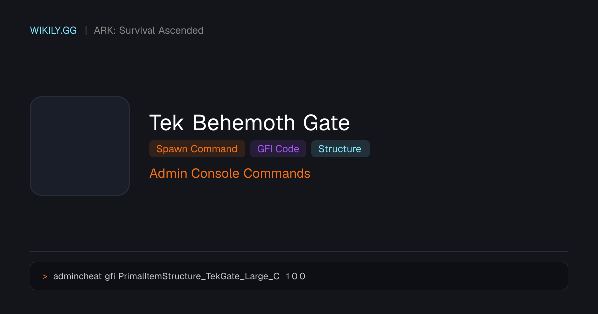 Tek Behemoth Gate Spawn Command (GFI Code) - ARK: Survival Ascended