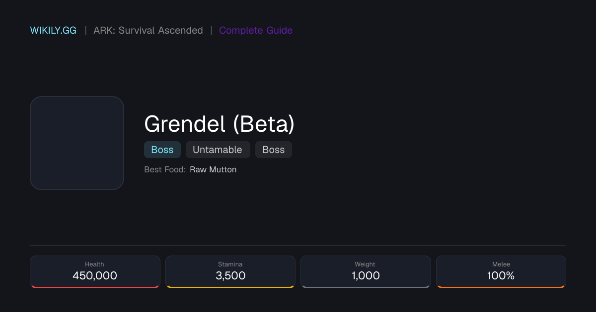 Grendel (Beta) - ARK: Survival Ascended