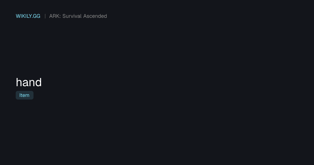 Hand - ARK: Survival Ascended