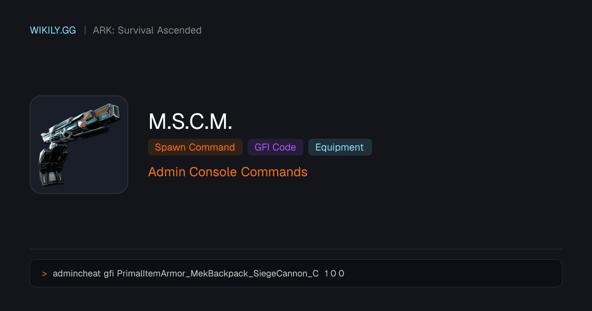 Commande de spawn M.S.C.M. (code GFI) - ARK: Survival Ascended
