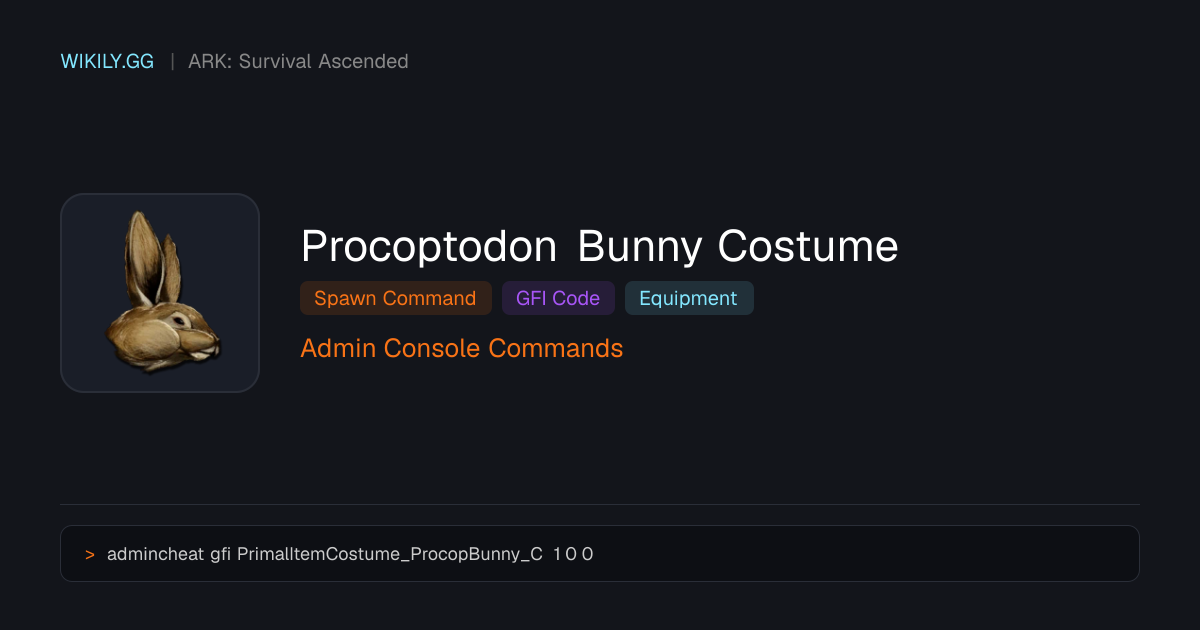 Commande de Spawn pour Procoptodon Bunny Costume (Code GFI) - ARK ...