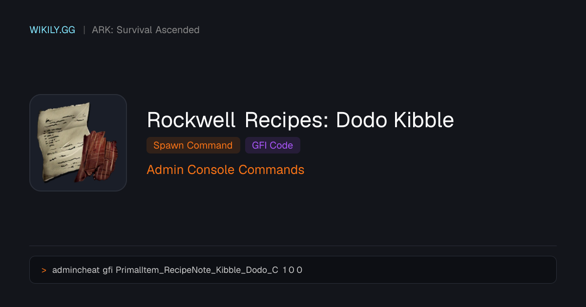 Commande de spawn de Rockwell Recipes: Dodo Kibble (Code GFI) - ARK ...