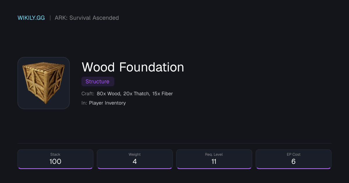 Wood Foundation - ARK: Survival Ascended