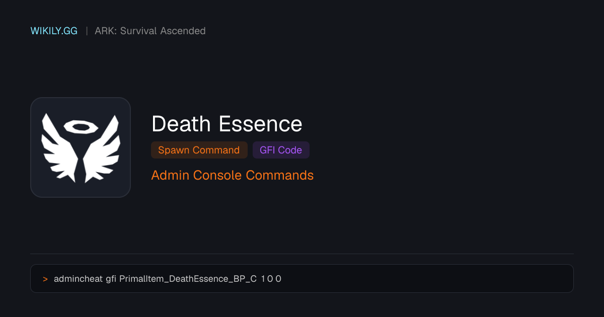 Death Essence のスポーンコマンド (GFIコード) - ARK: Survival Ascended