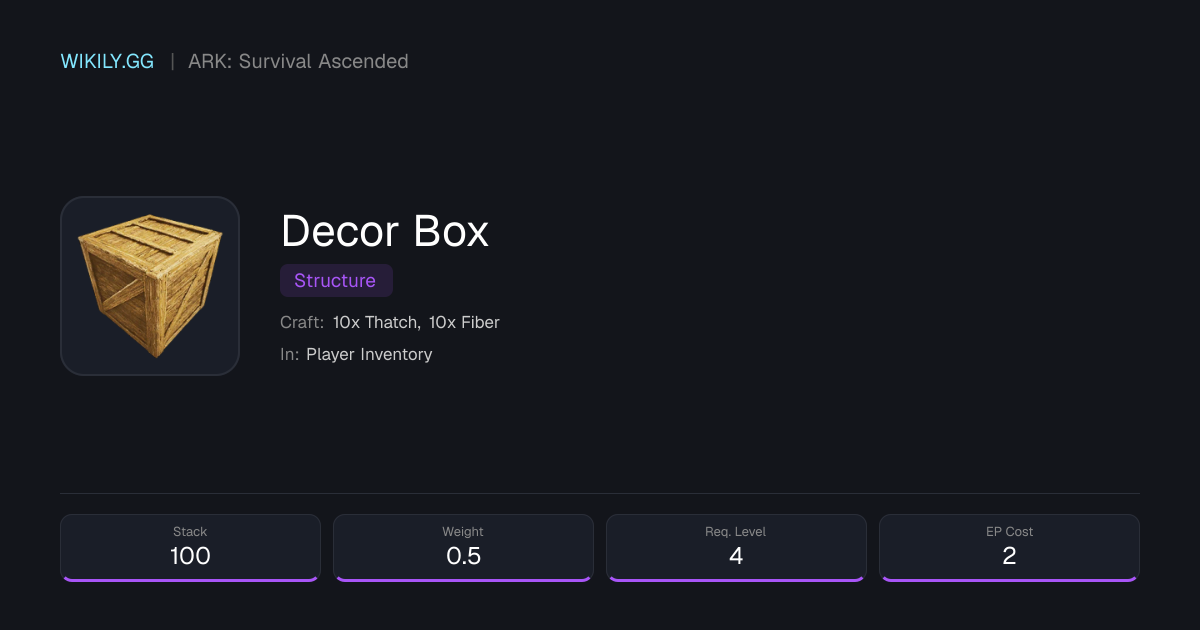 Decor Box - ARK: Survival Ascended