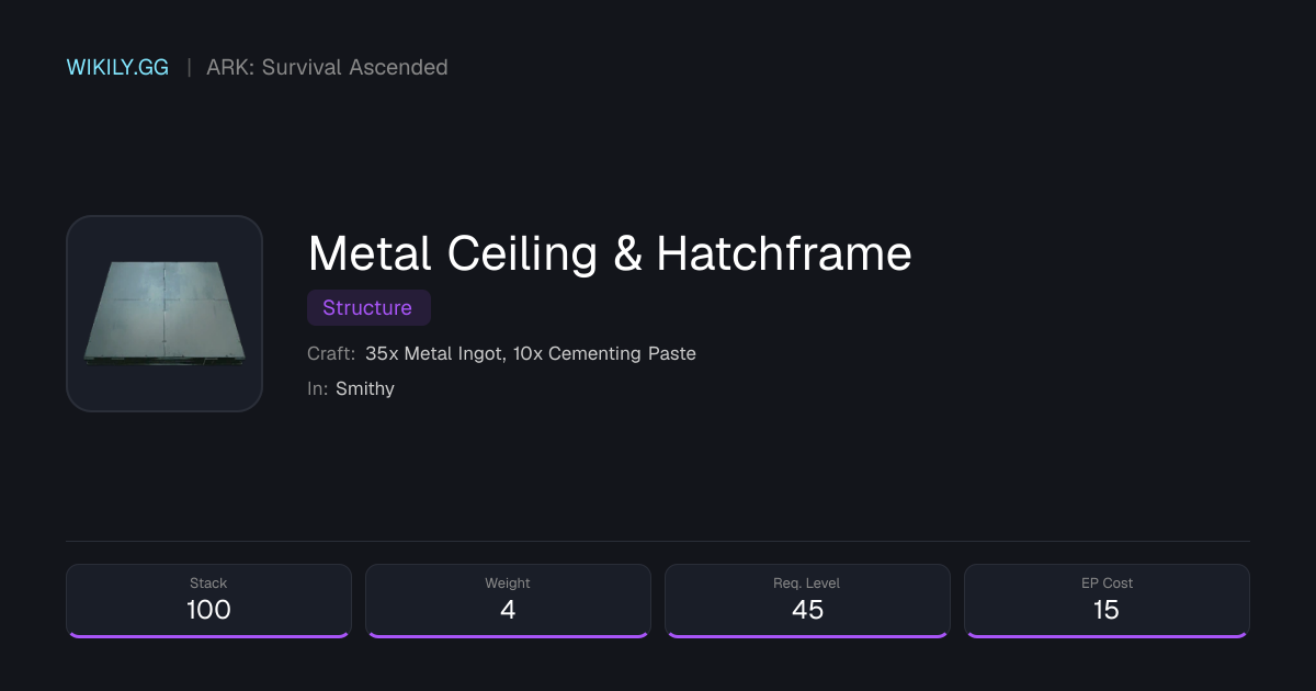 Metal Ceiling & Hatchframe - ARK: Survival Ascended