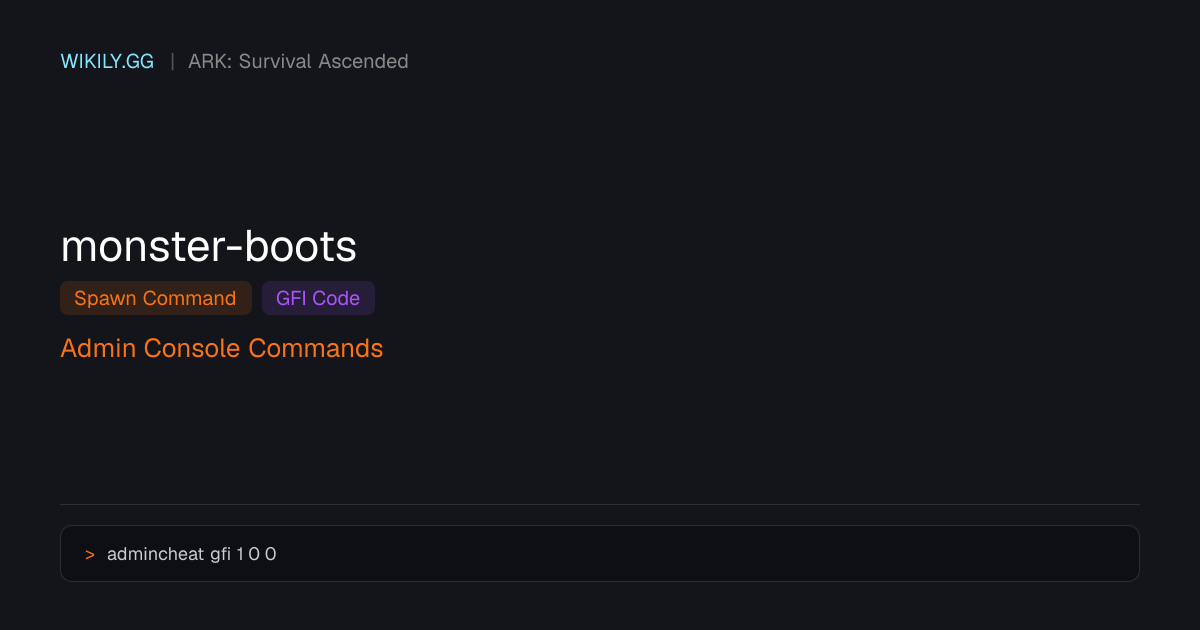 MONSTER Boots スポーンコマンド (GFIコード) - ARK: Survival Ascended
