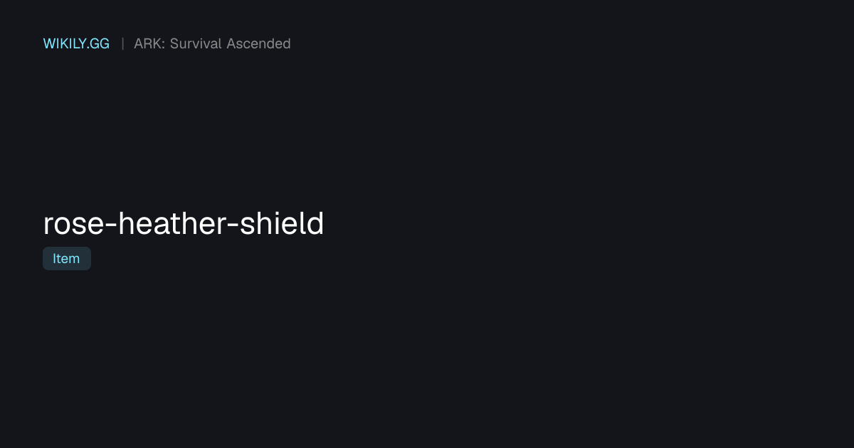 Rose Heather Shield - ARK: Survival Ascended