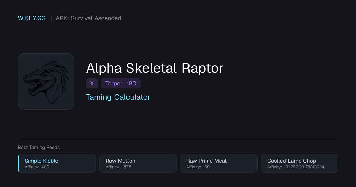 Alpha Skeletal Raptor 앵기 계산기 - ARK: Survival Ascended