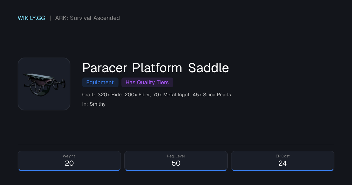 Paracer Platform Saddle - ARK: Survival Ascended