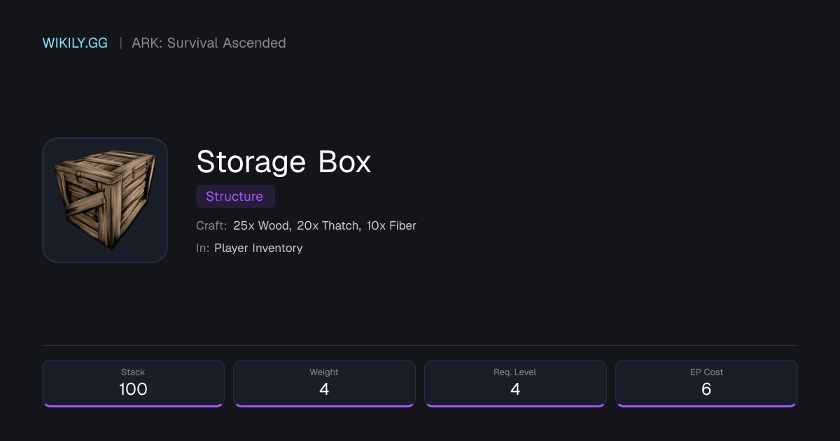 Storage Box - ARK: Survival Ascended