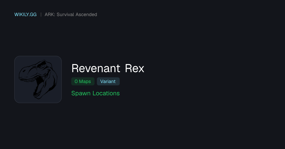 Revenant Rex Spawnlocaties - ARK: Survival Ascended