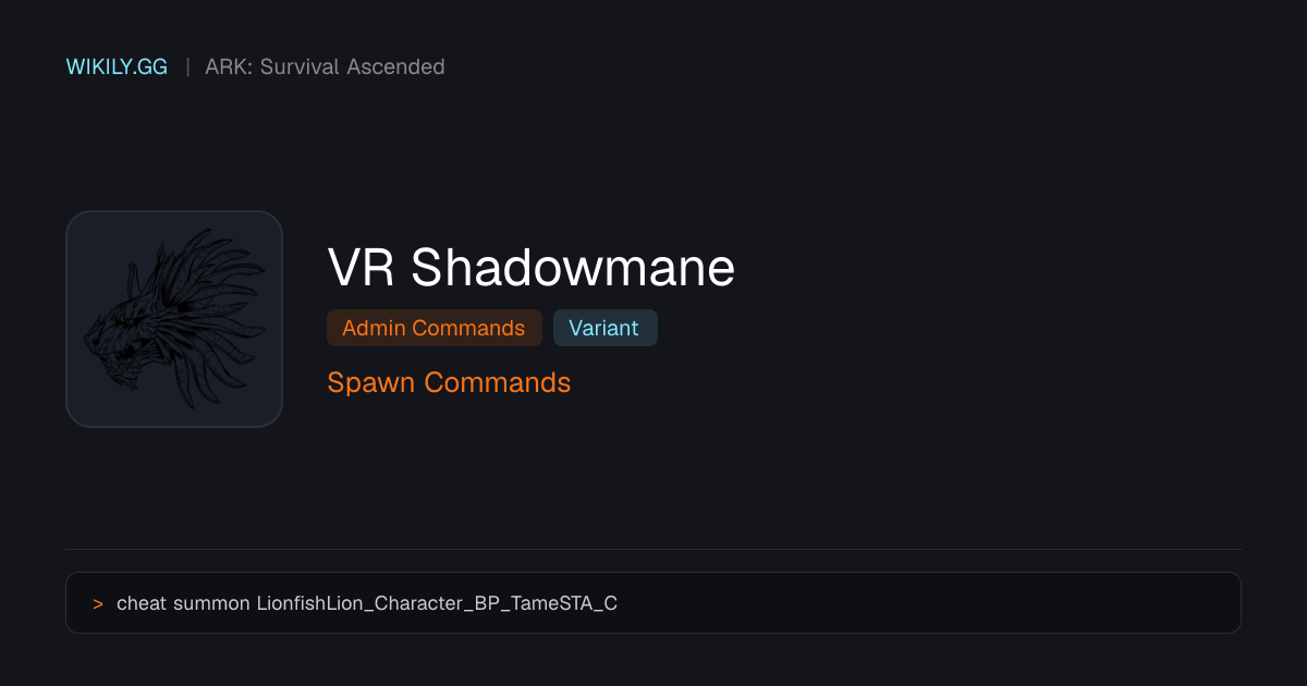 VR Shadowmane Spawn Commands - ARK: Survival Ascended