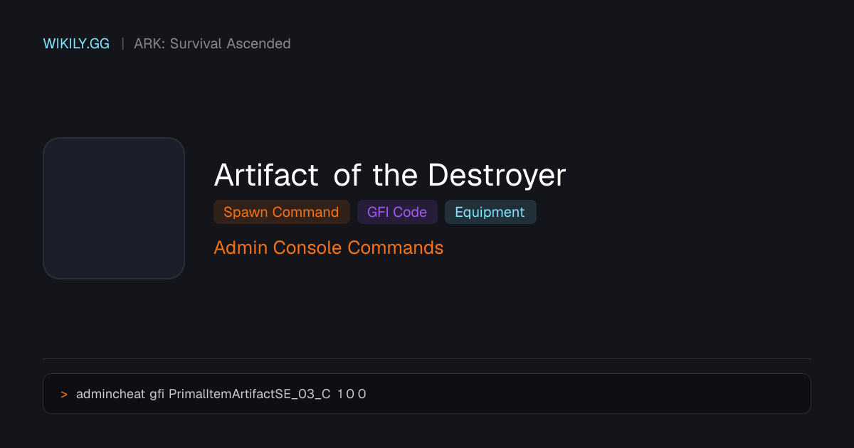 Comando de Spawn do Artifact of the Destroyer (Código GFI) - ARK ...