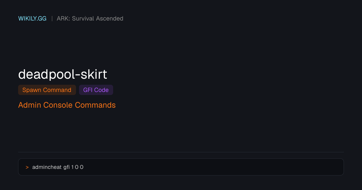 Comando de Spawn do DEADPOOL Skirt (Código GFI) - ARK: Survival Ascended