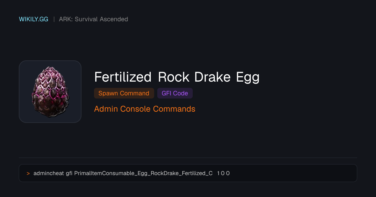 Comando de Spawn do Fertilized Rock Drake Egg (Código GFI) - ARK ...