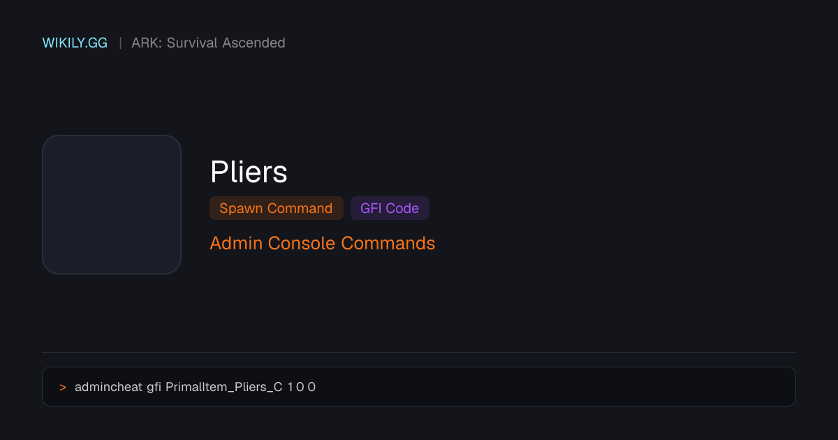 Comando de Spawn do Pliers (Código GFI) - ARK: Survival Ascended