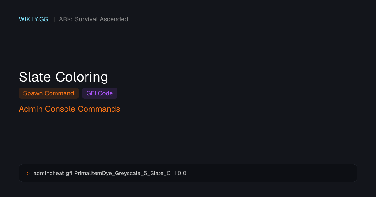 Comando de Spawn do Slate Coloring (Código GFI) - ARK: Survival Ascended