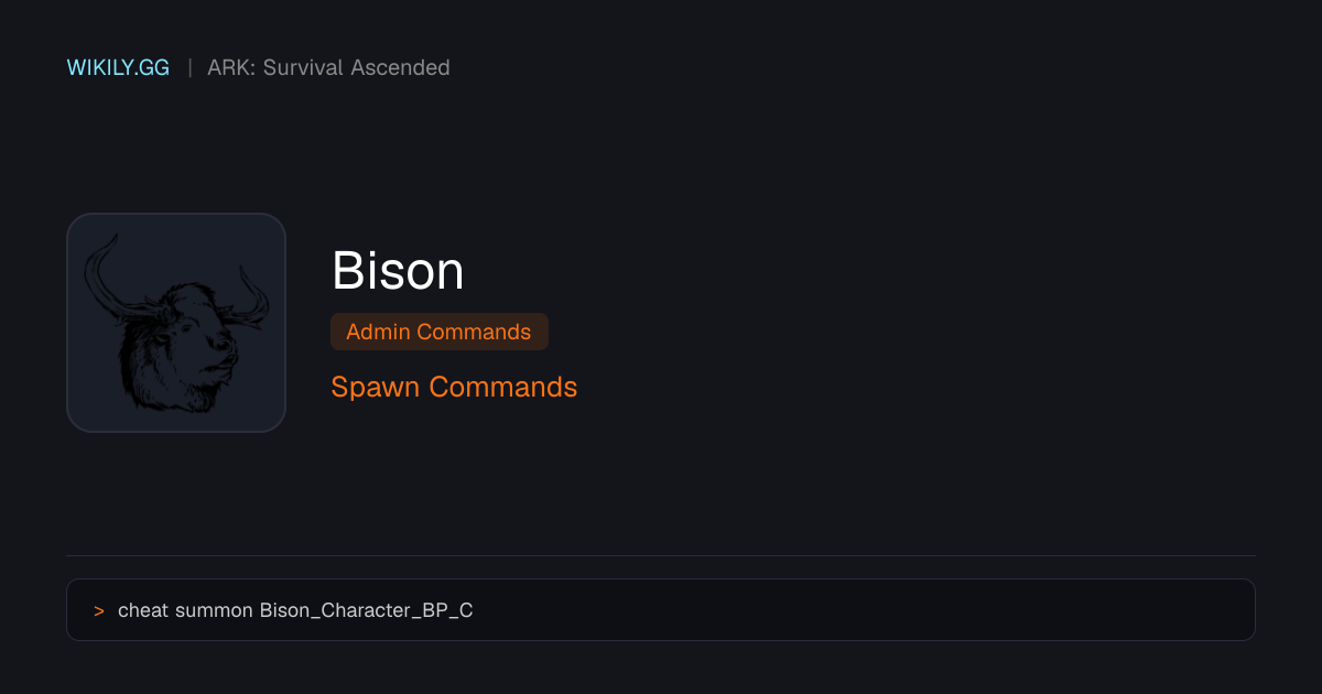 Команды спавна Bison - ARK: Survival Ascended