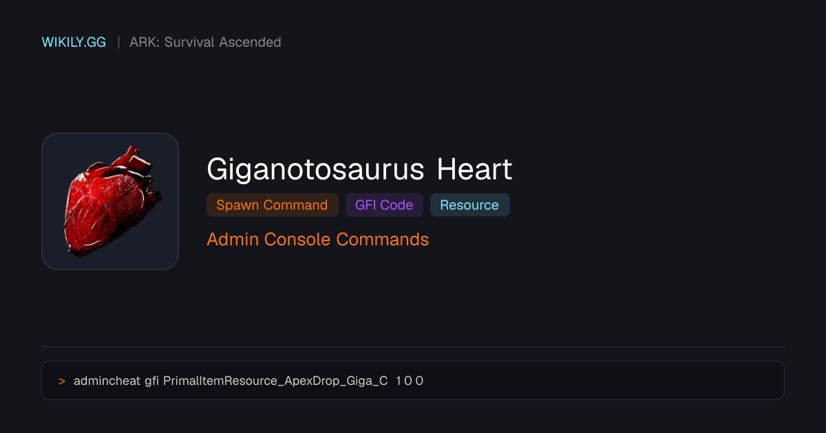 Команда спавна Giganotosaurus Heart (GFI код) - ARK: Survival Ascended