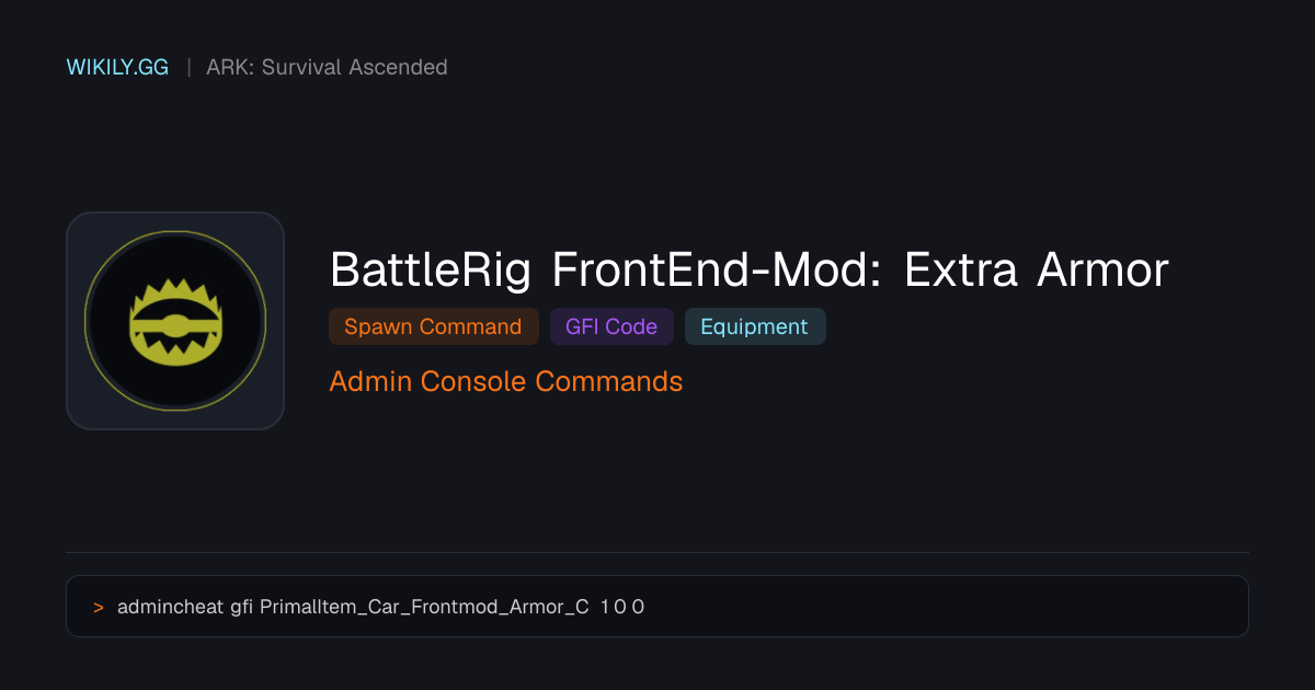 BattleRig FrontEnd-Mod: Extra Armor Spawn Komutu (GFI Kodu) - ARK ...