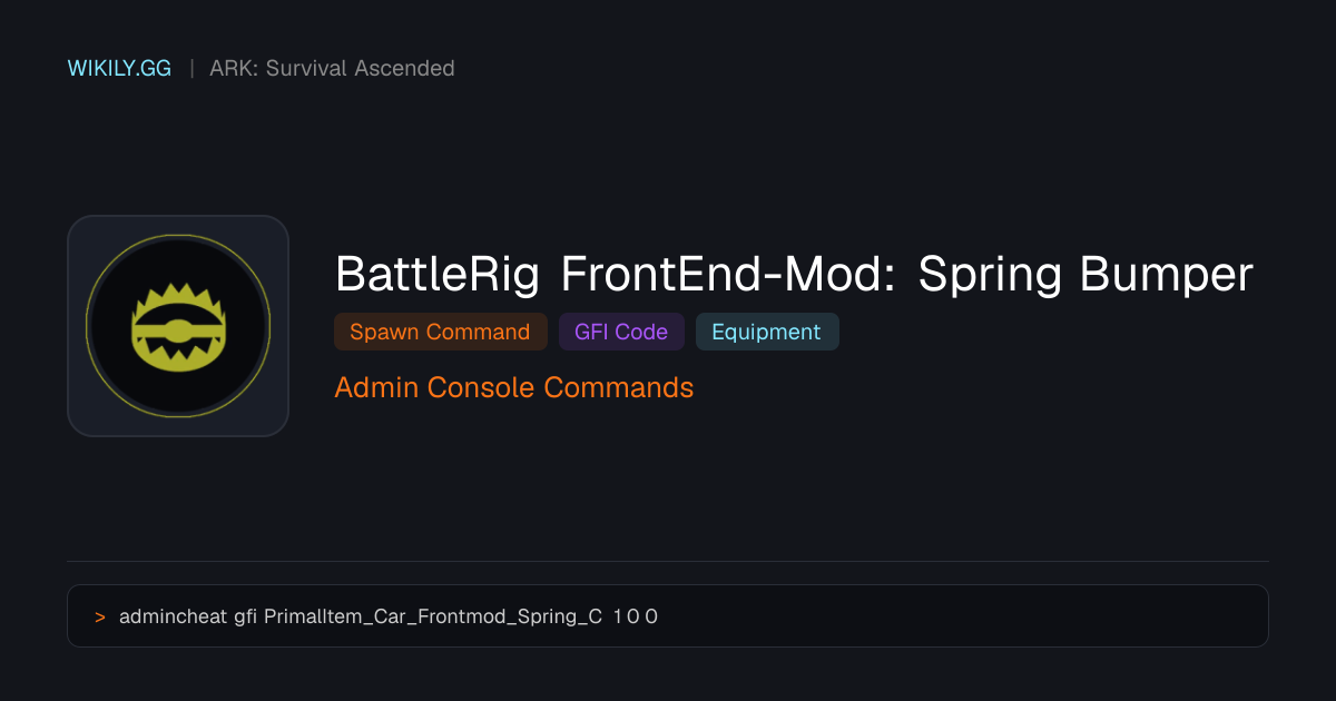 BattleRig FrontEnd-Mod: Spring Bumper Spawn Komutu (GFI Kodu) - ARK ...