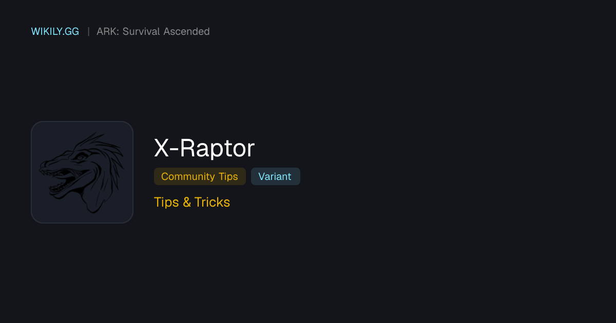 X-Raptor ${tips} - ARK: Survival Ascended