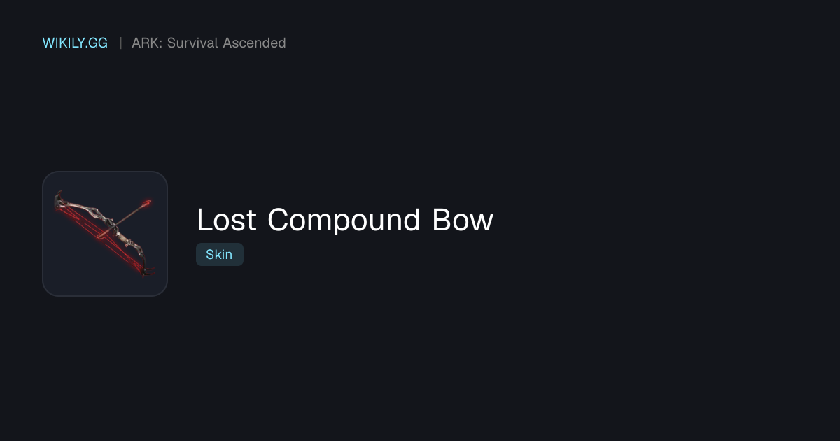 Lost Compound Bow - ARK: Survival Ascended