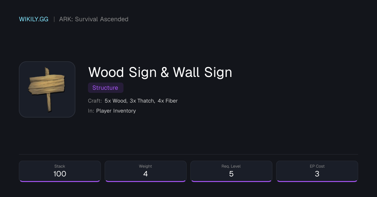 Wood Sign & Wall Sign - ARK: Survival Ascended