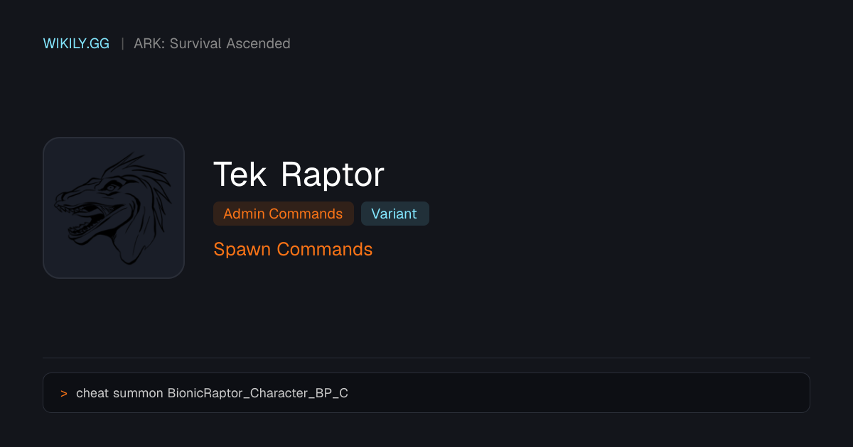 Tek Raptor 生成指令 - ARK: Survival Ascended