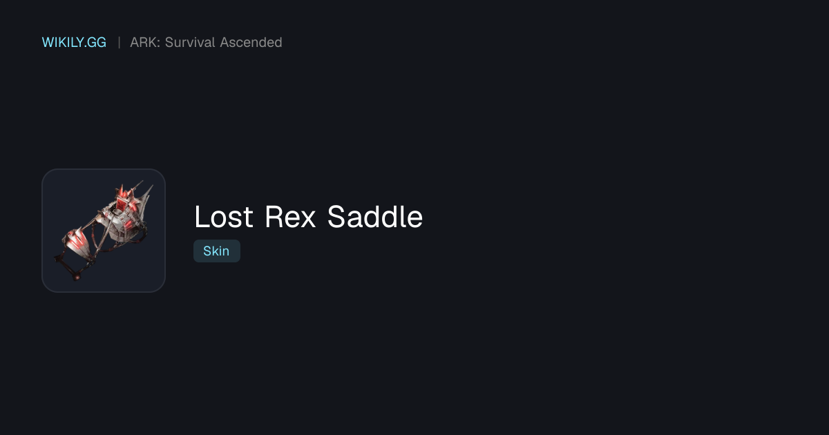 Lost Rex Saddle - ARK: Survival Ascended