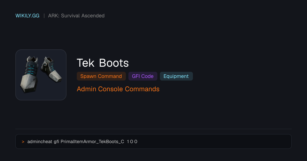 Tek Boots 生成指令 (GFI代碼) - ARK: Survival Ascended