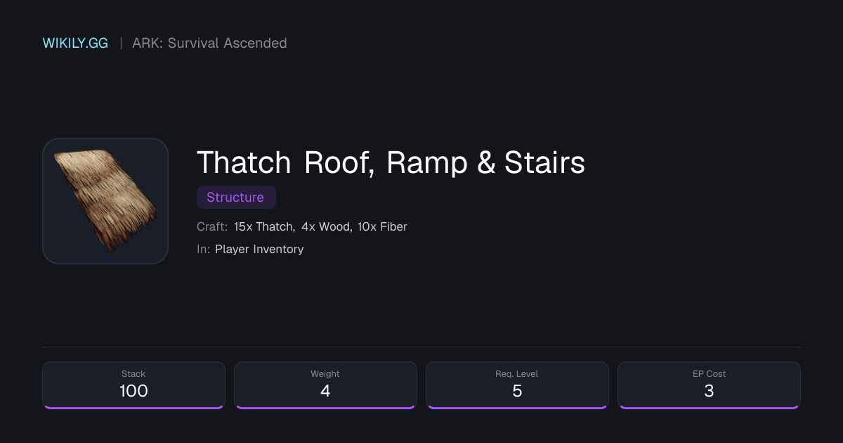 Thatch Roof, Ramp & Stairs - ARK: Survival Ascended